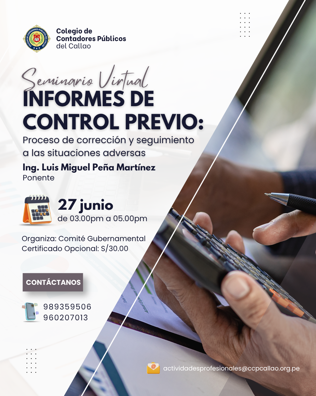 SEMINARIO VIRTAUL: INFORMES DE CONTROL PREVIO: PROCESO DE CORRECCION Y SEGUIMIENTO A LAS SITUACIONES ADVERSAS 